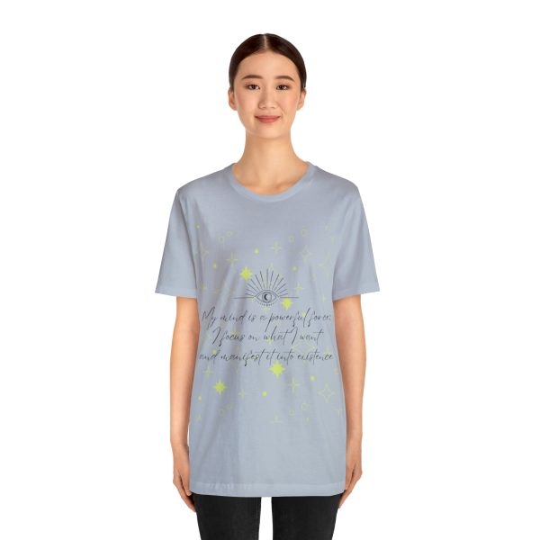 My Mind is a Powerful Force Manifesting Quote Unisex Jersey Short Sleeve Tee - Image 19