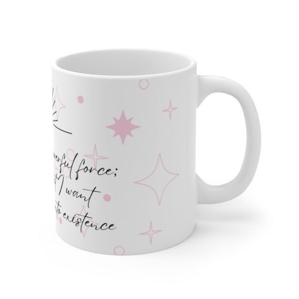 My Mind is a Powerful Force with Stars Ceramic Mug 11oz - Image 3