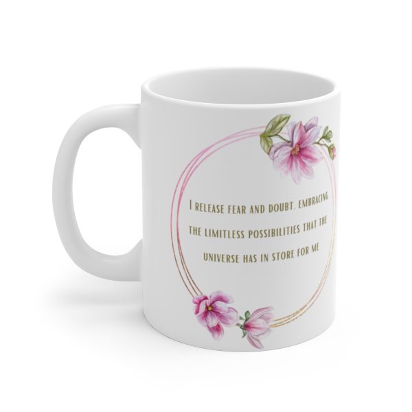 I Release Fear and Doubt - Floral Wreath Ceramic Mug11oz - Image 3