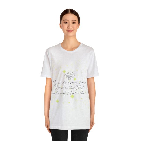 My Mind is a Powerful Force Manifesting Quote Unisex Jersey Short Sleeve Tee - Image 11